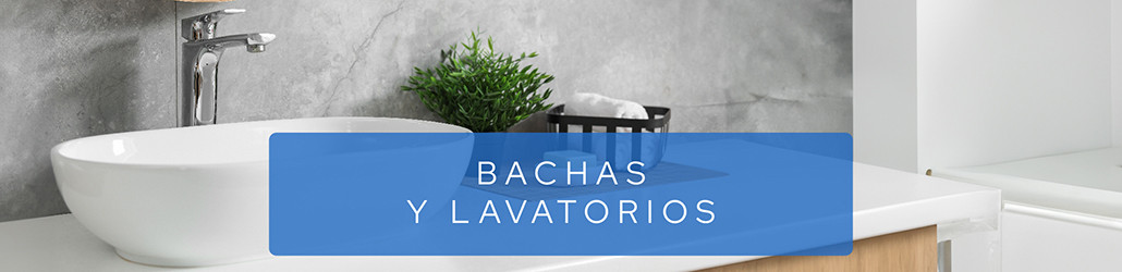 Bachas y Lavatorios