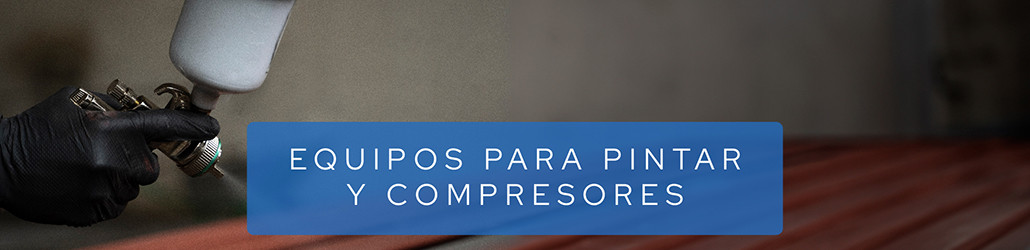 Equipos para pintar y compresores