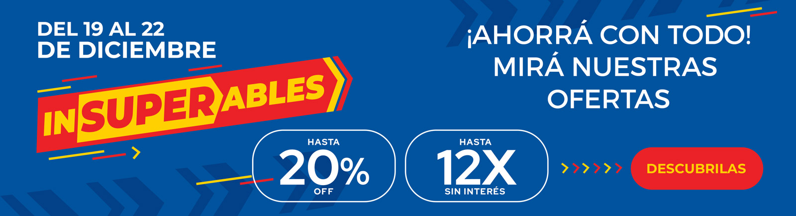 Ofertas Insuperables del 19 al 22 Dic