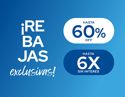 REBAJAS | Hasta 60% y hasta 6 csi