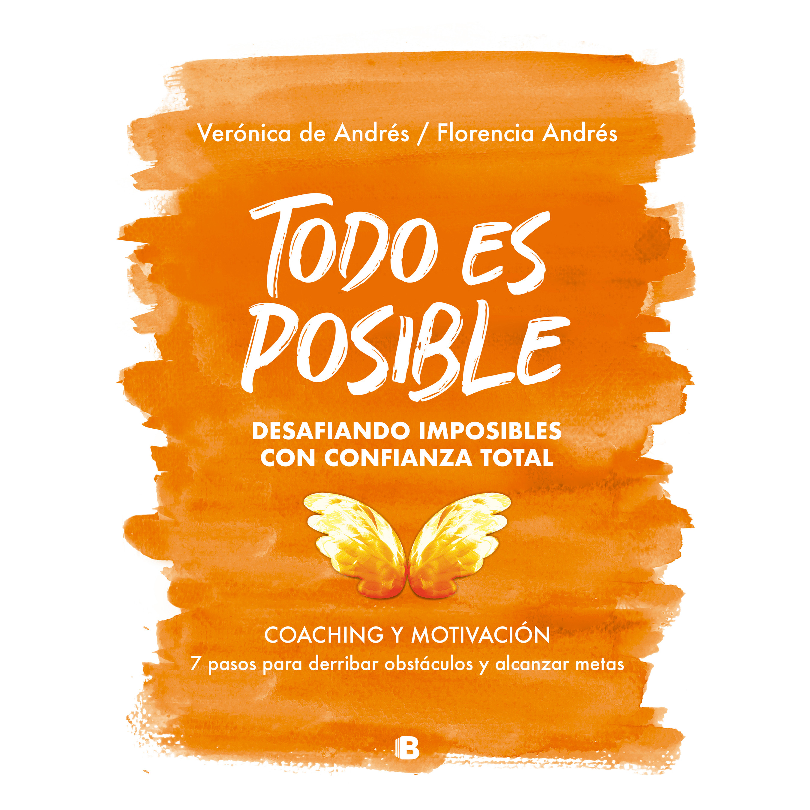 Libro Todo es posible Autor Florencia Andrés ; Verónica  de Andrés