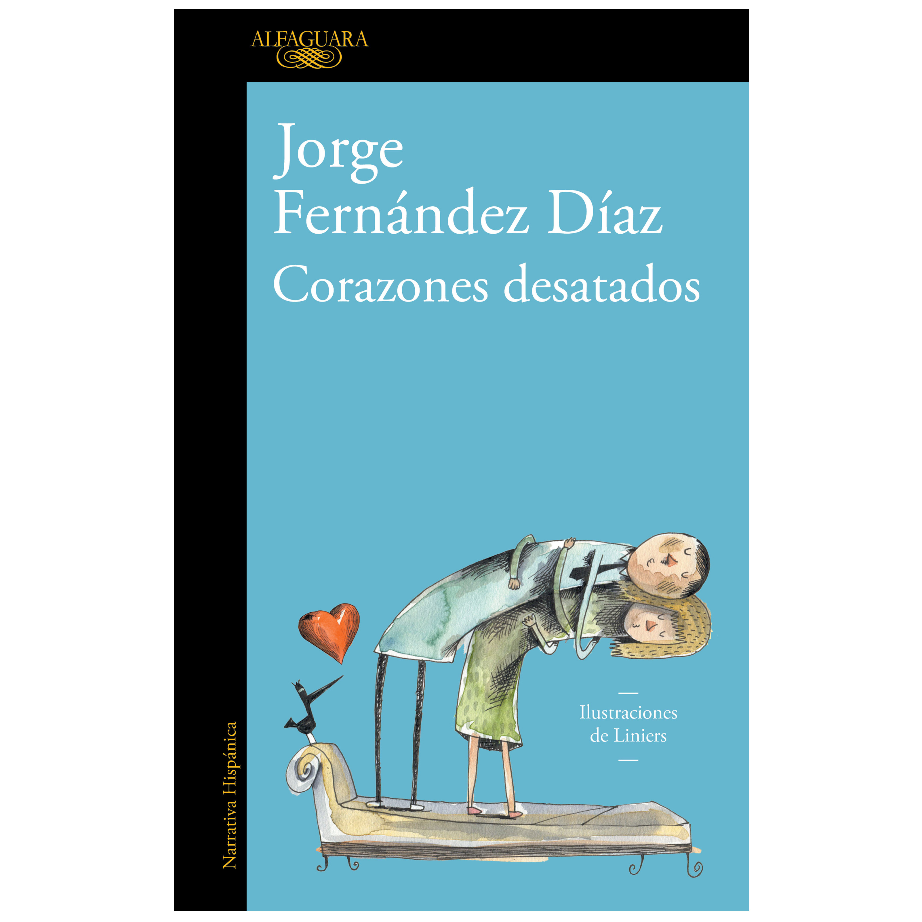 Libro Corazones desatados Autor Jorge Fernández Díaz