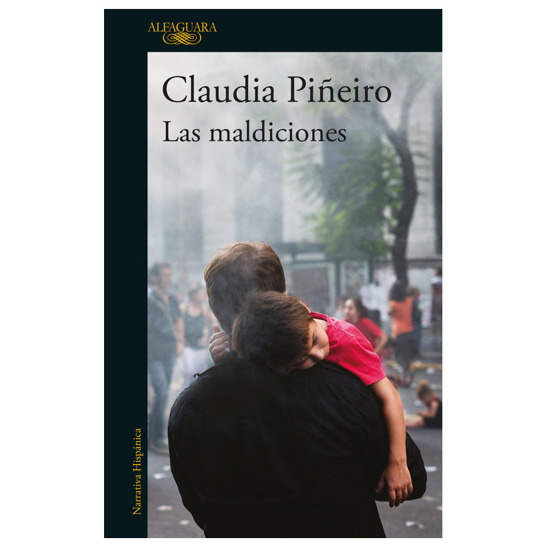 Libro Las maldiciones Autor Claudia Piñeiro