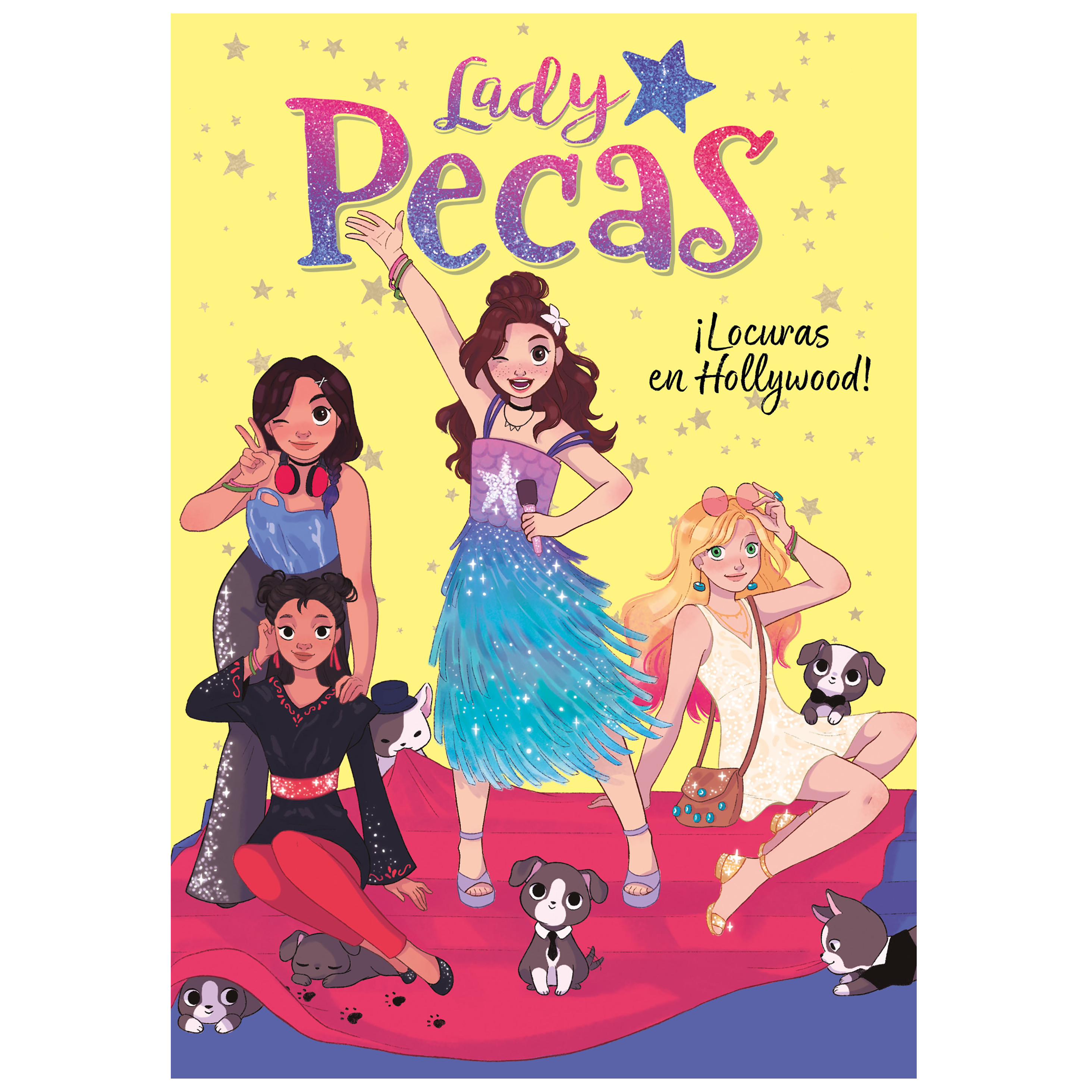 Libro ¡Locuras en Hollywood! (Lady Pecas 3) Autor Lady Pecas