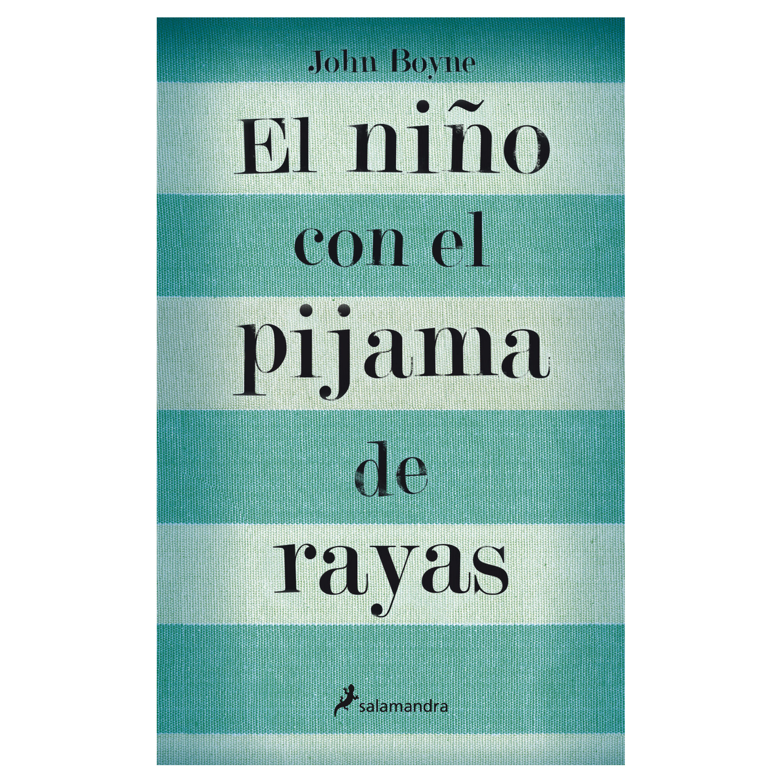 Libro El Niño Con El Pijama De Rayas Autor John Boyne