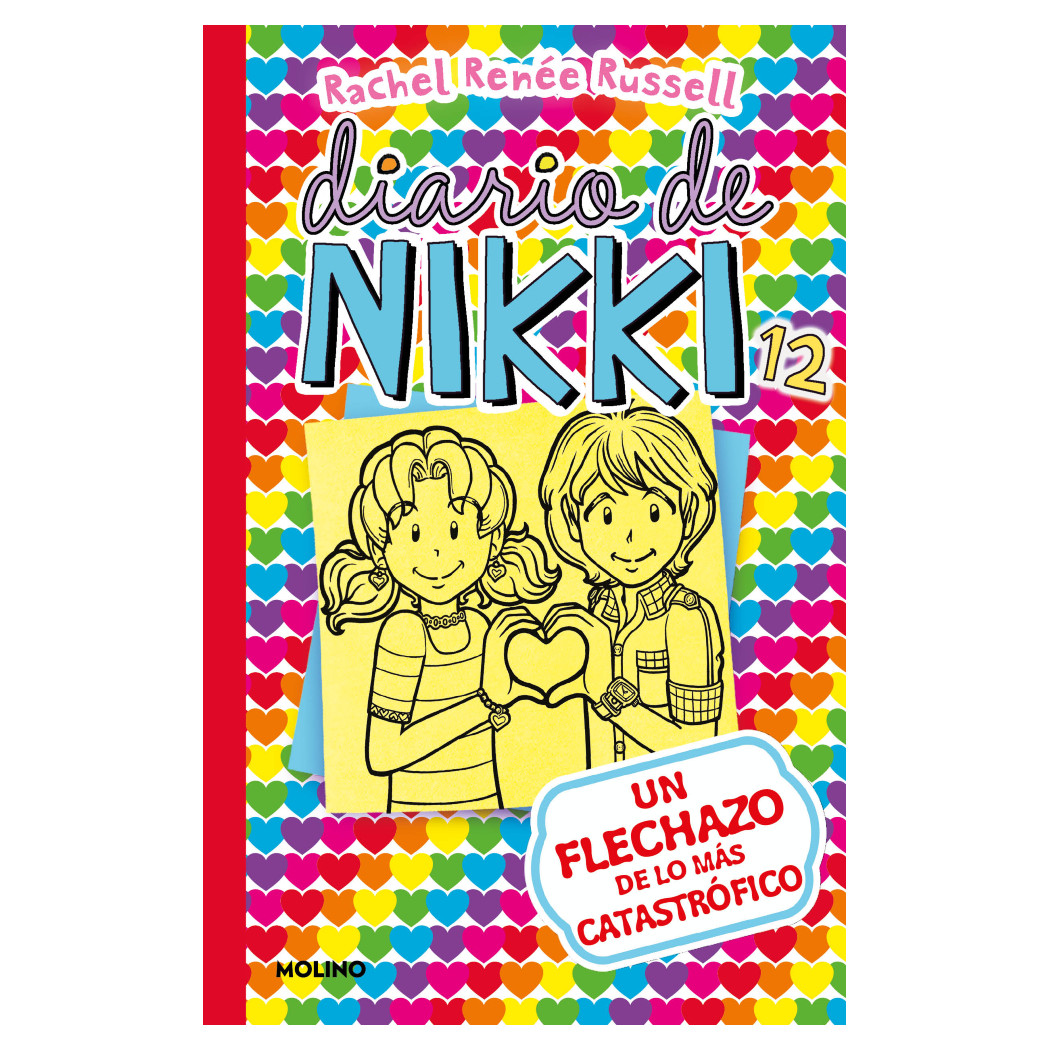 Libro Diario De Nikki 12. Un Flechazo De Los Más Catastróficos Autor Rachel Reneé Russell