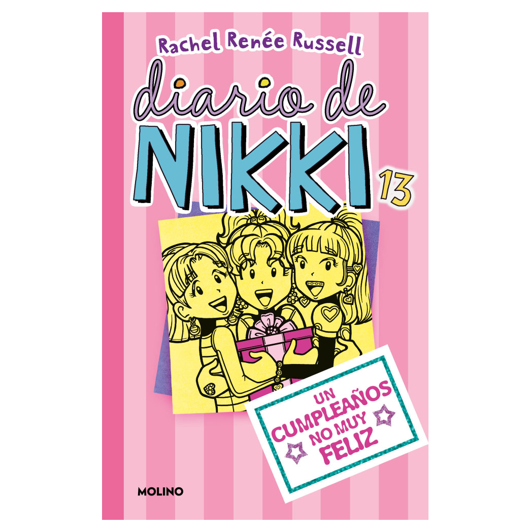 Libro Diario De Nikki 13. Un Cumpleaños No Muy Feliz Autor Rachel Reneé Russell