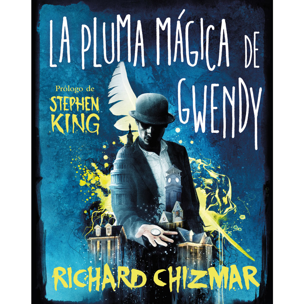Libro La Pluma Mágica De Gwendy Autor Richard Chizmar