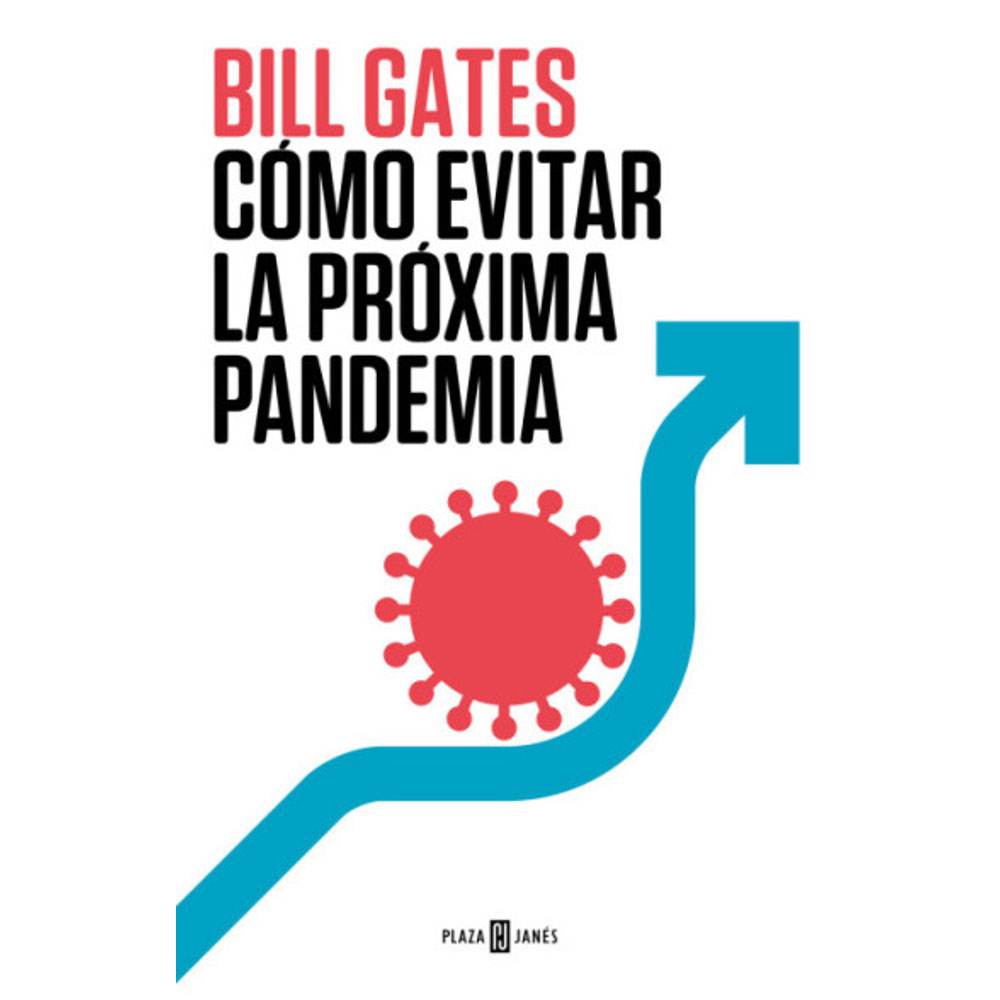 Libro Cómo Evitar La Próxima Pandemia Autor Bill Gates