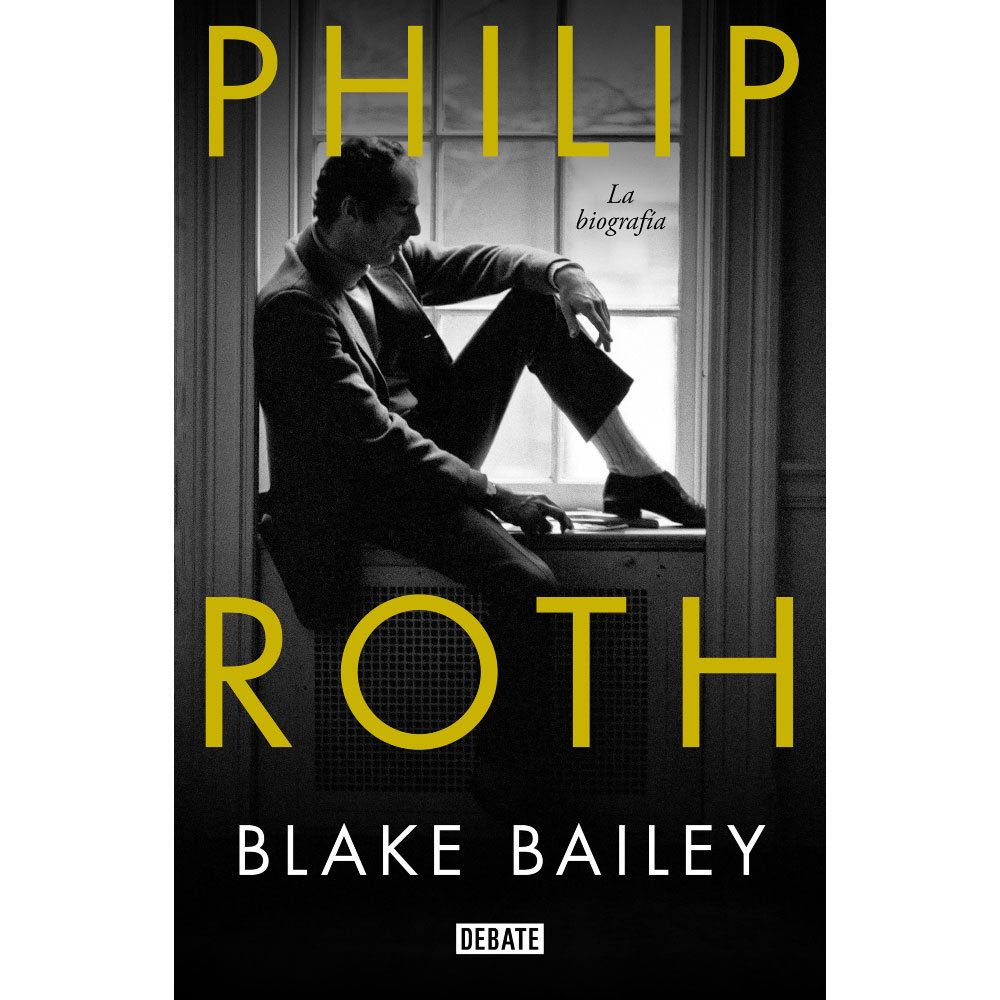 Libro Philip Roth. La Biografía Autor Bailey Blake