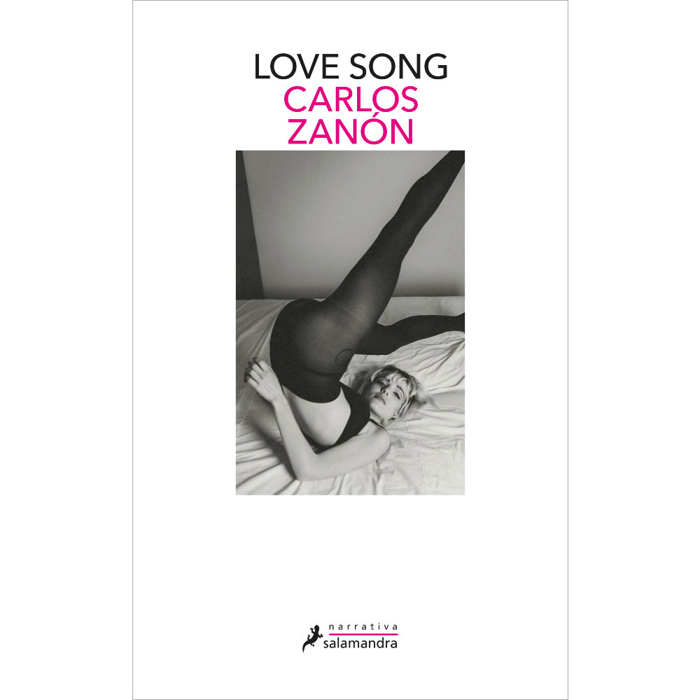 Libro Love Song Autor Carlos Zanón