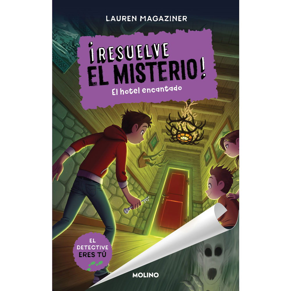 Libro ¡Resuelve El Misterio! 3 - El Hotel Encantado Autor Lauren Magaziner