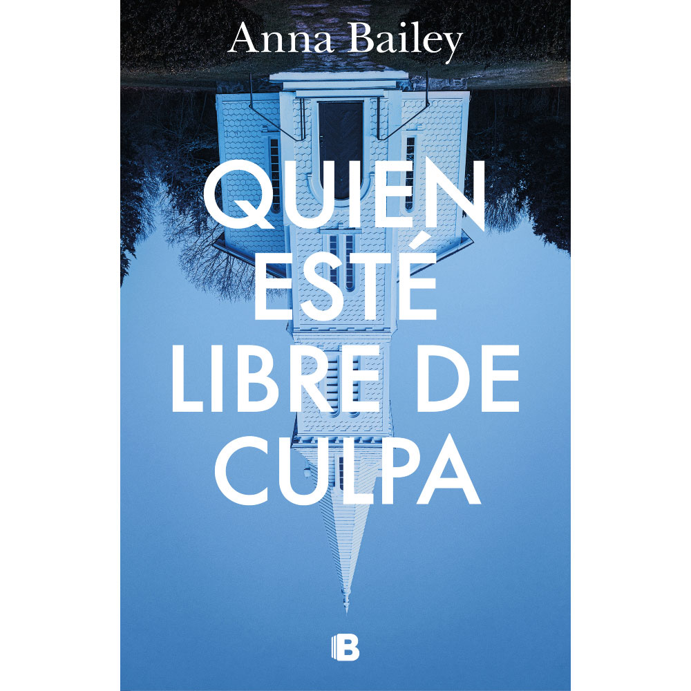 Libro Quien Esté Libre De Culpa Autor Anna Bailey