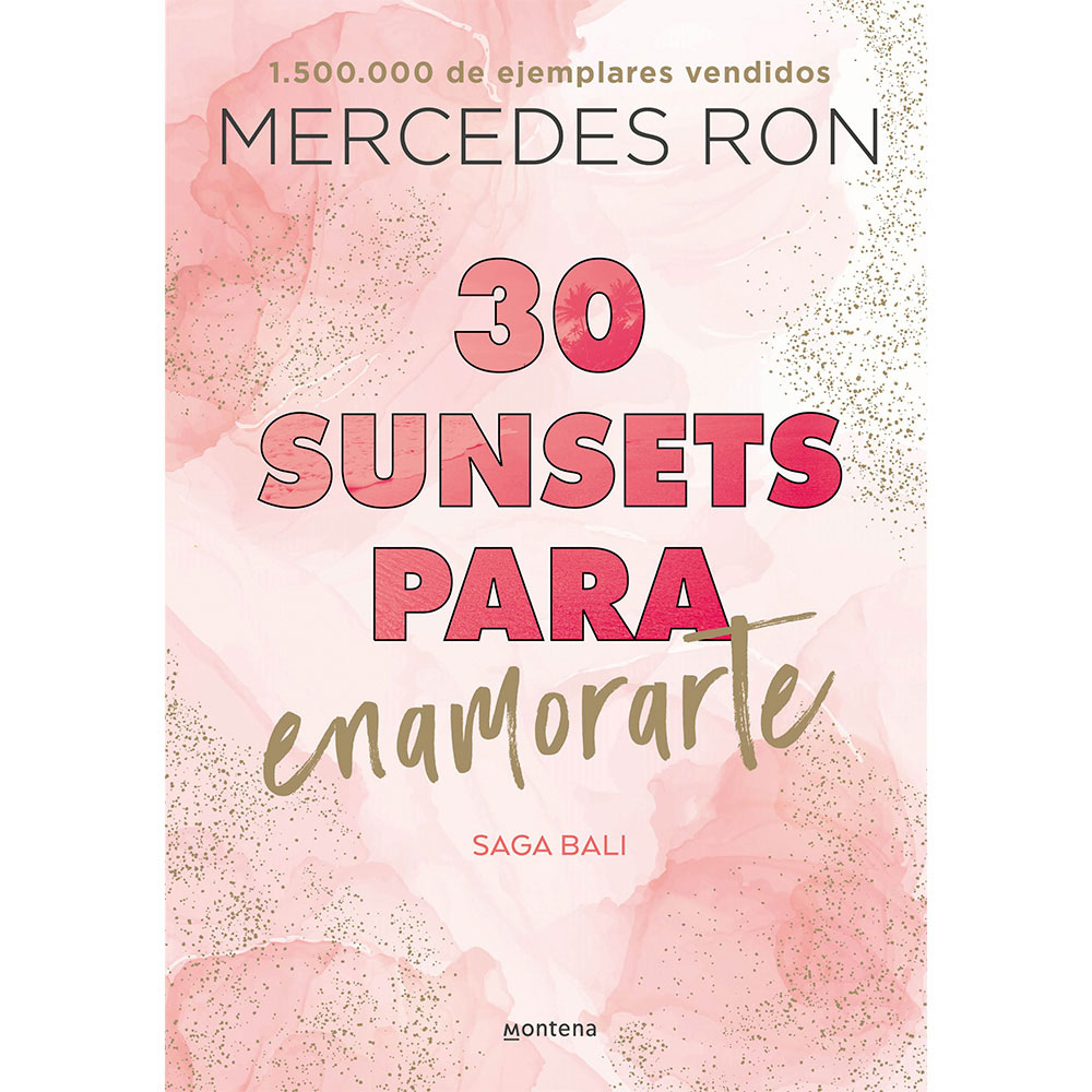 Libro 30 Sunsets Para Enamorarte (Bali 1) Autor Mercedes Ron
