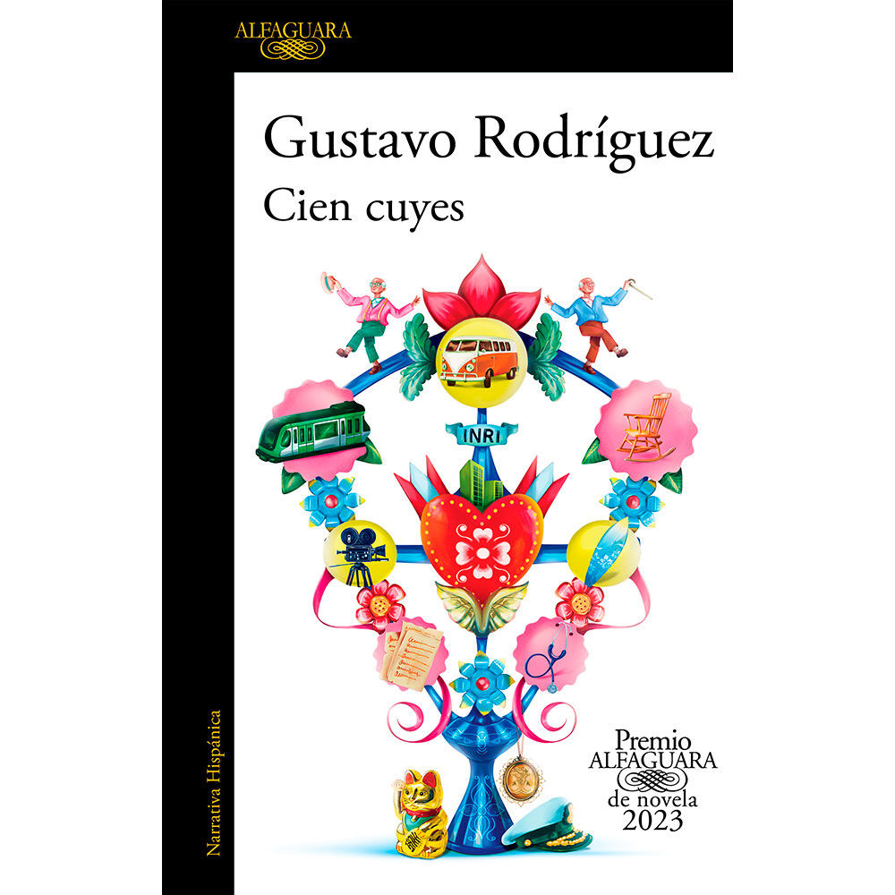 Libro Cien Cuyes (Premio Alfaguara De Novela 2023) Autor Gustavo Rodríguez