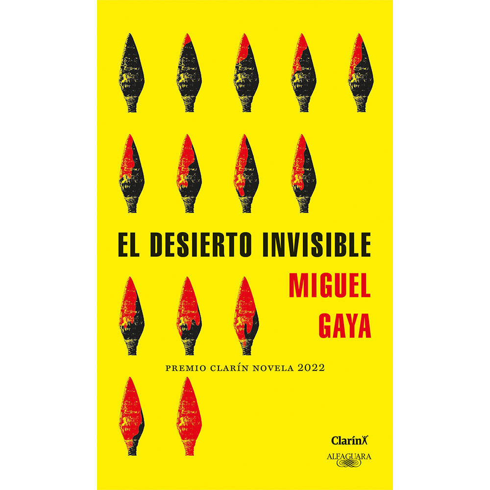 Libro El Desierto Invisible Autor Miguel Gaya