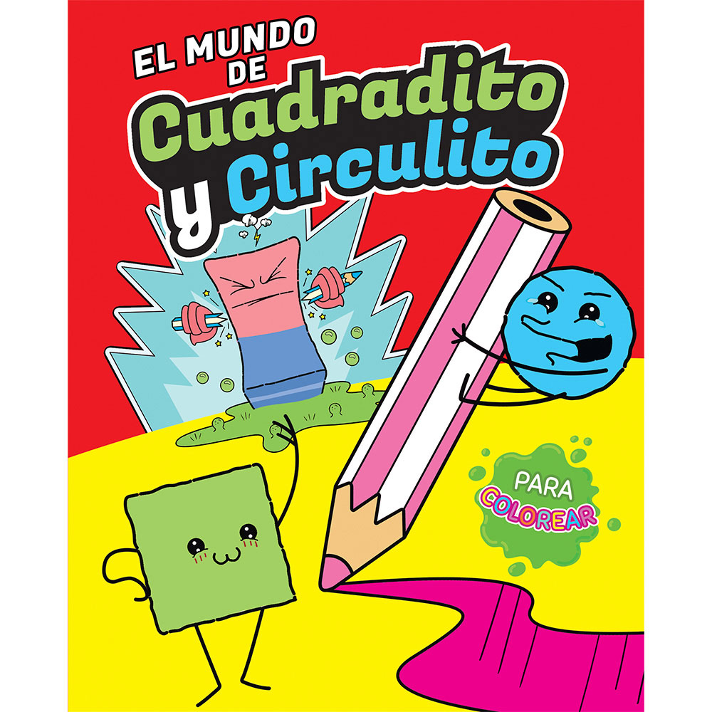 Libro El Mundo De Cuadradito Y Circulito Autor  Cuadradito Y Circulito