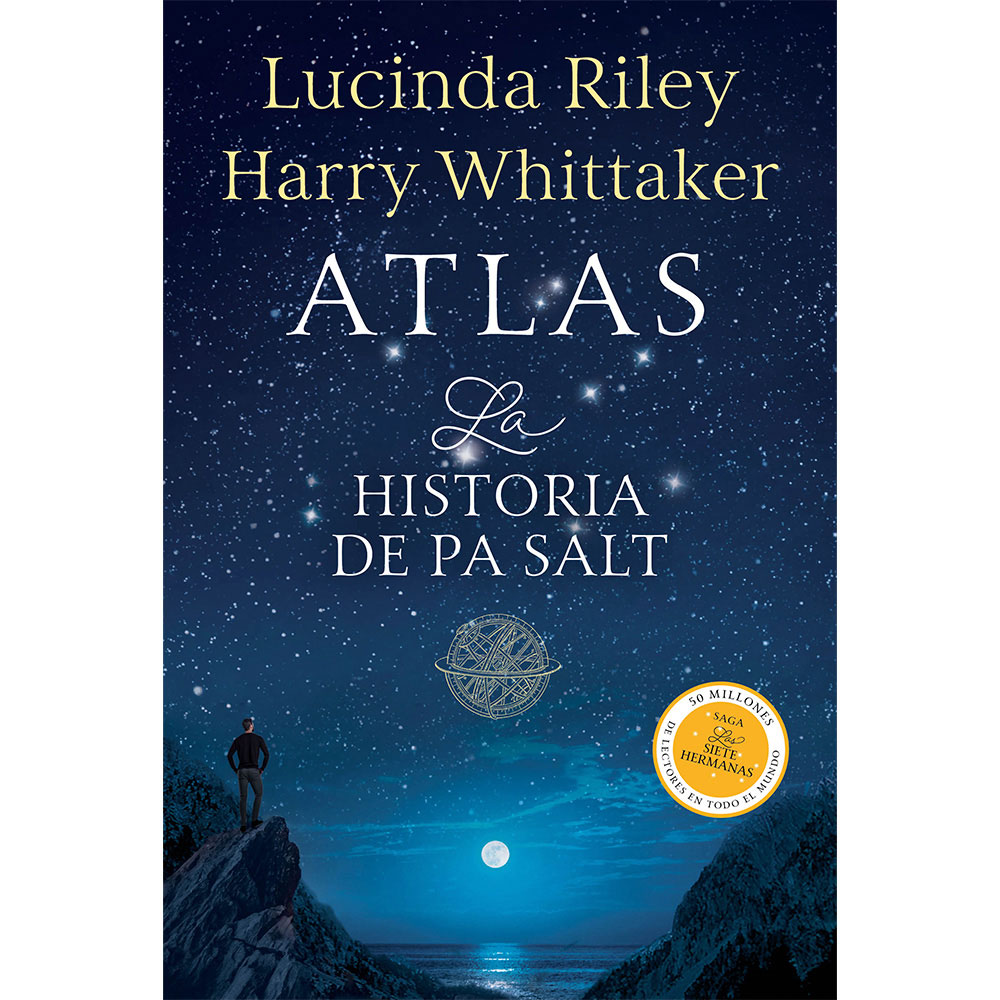 Libro Atlas. La Historia De Pa Salt (Las Siete Hermanas 8) Autor Lucinda Riley/Harry Whittaker