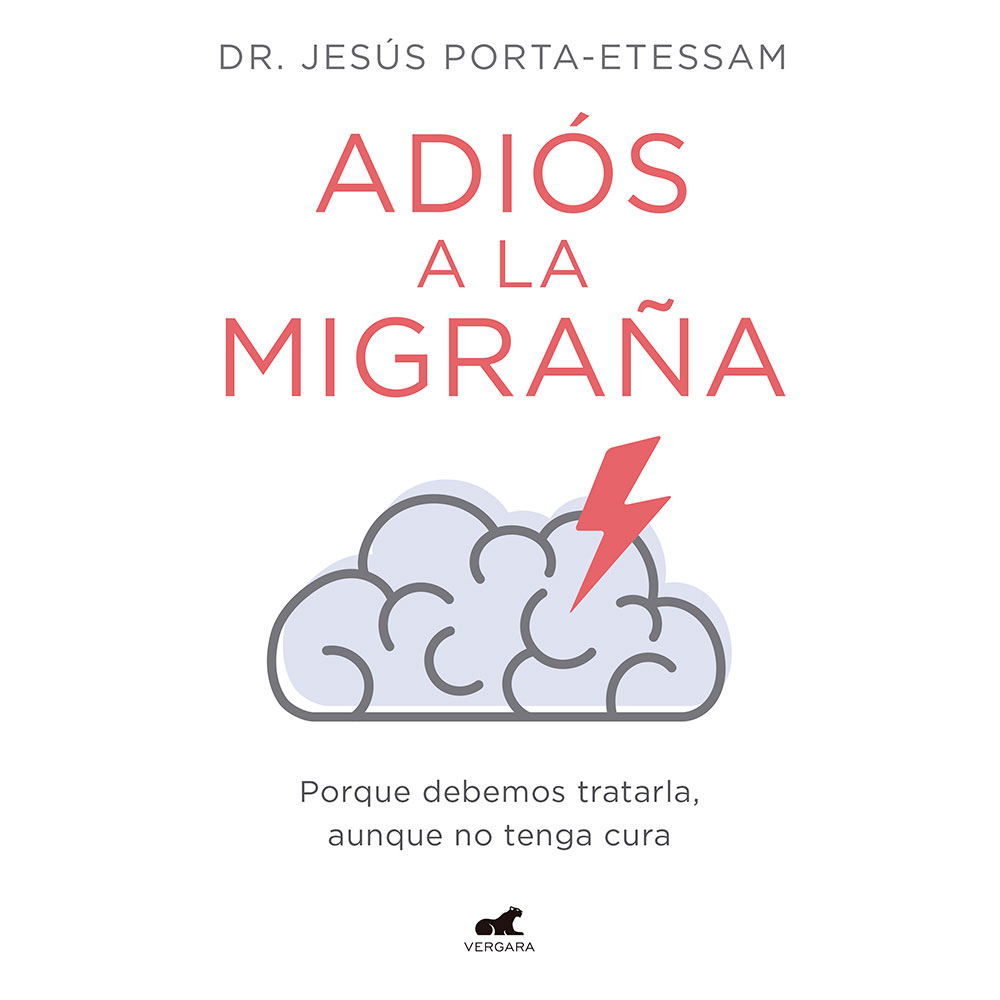 Libro Adiós A Las Migrañas Autor Dr. Jesús Porta-Etessam