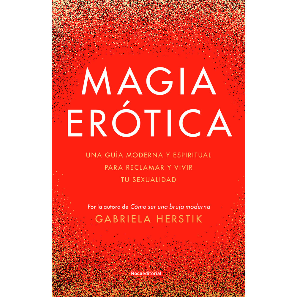 Libro Magia Erótica Autor Gabriela Herstik