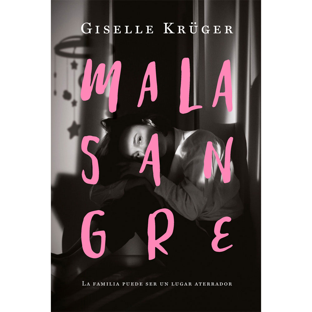 Libro Malasangre Autor Giselle Krüger