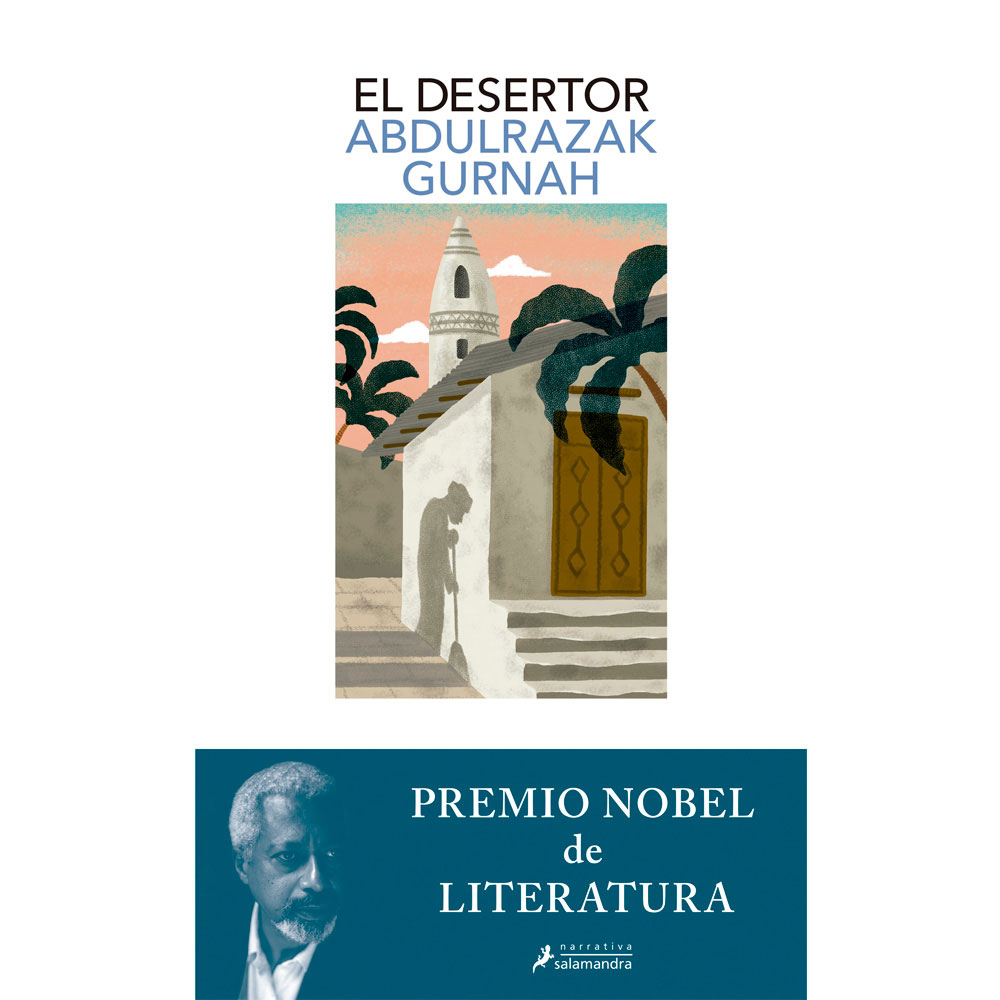 Libro El Desertor Autor Abdulrazak Gurnah