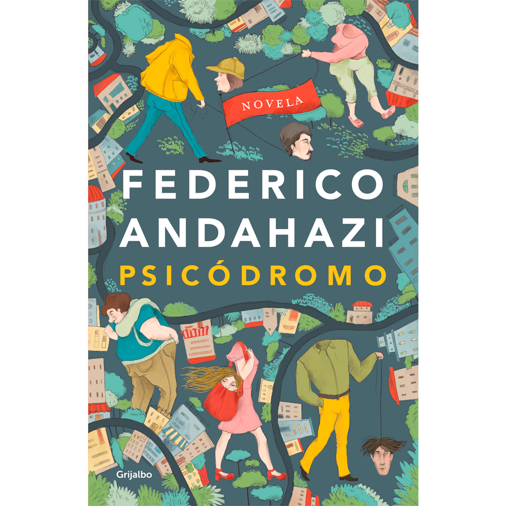 Libro Psicódromo Autor Federico Andahazi