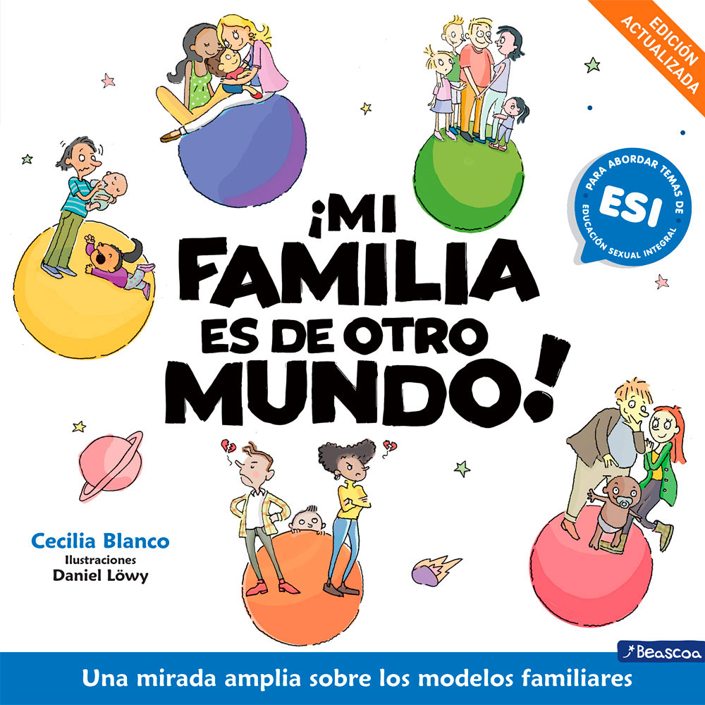 Libro ¡Mi Familia Es De Otro Mundo! Autor Cecilia Blanco