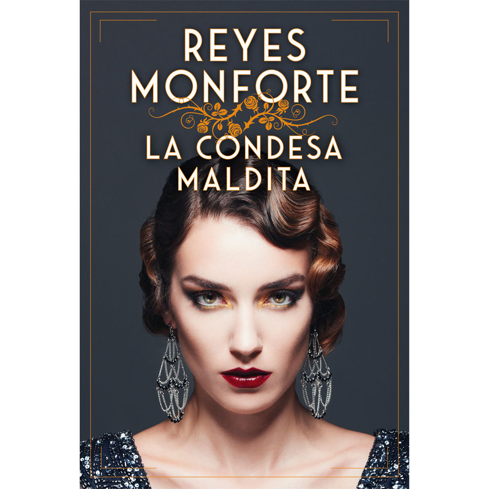Libro La Condesa Maldita Autor Reyes Monforte