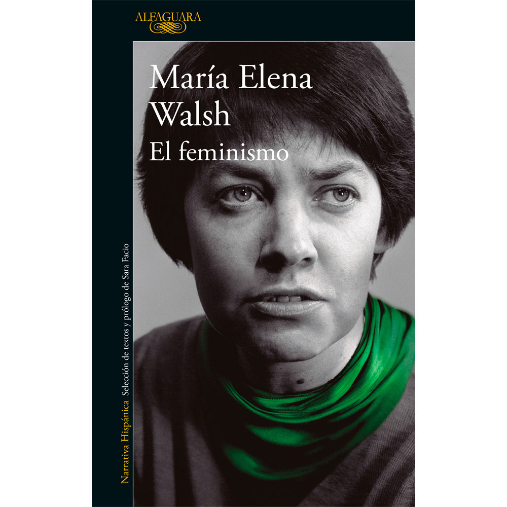 Libro El Feminismo Autor María Elena Walsh