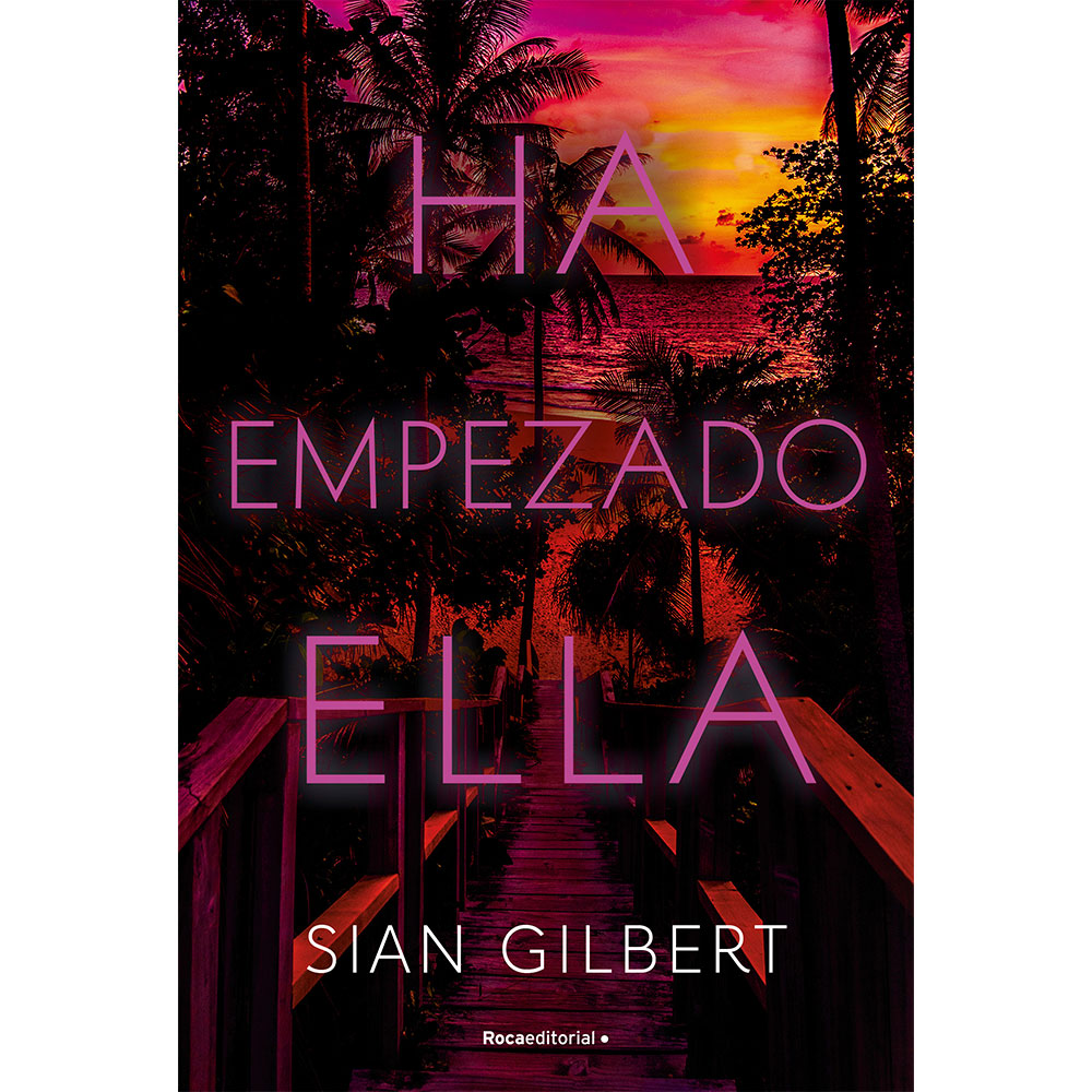Libro Ha Empezado Ella Autor Sian Gilbert