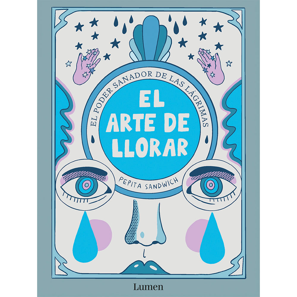 Libro El Arte de Llorar Autor Pepita Sandwich