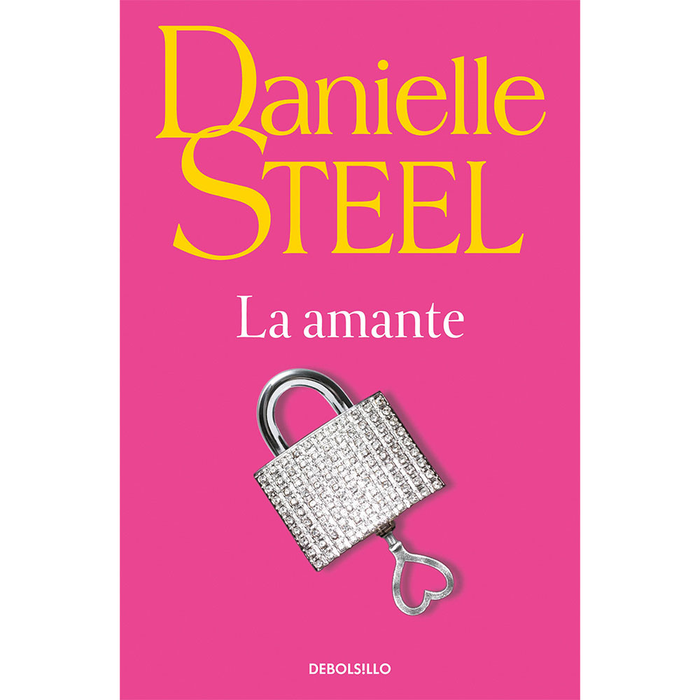 Libro La Amante Autor Danielle Steel