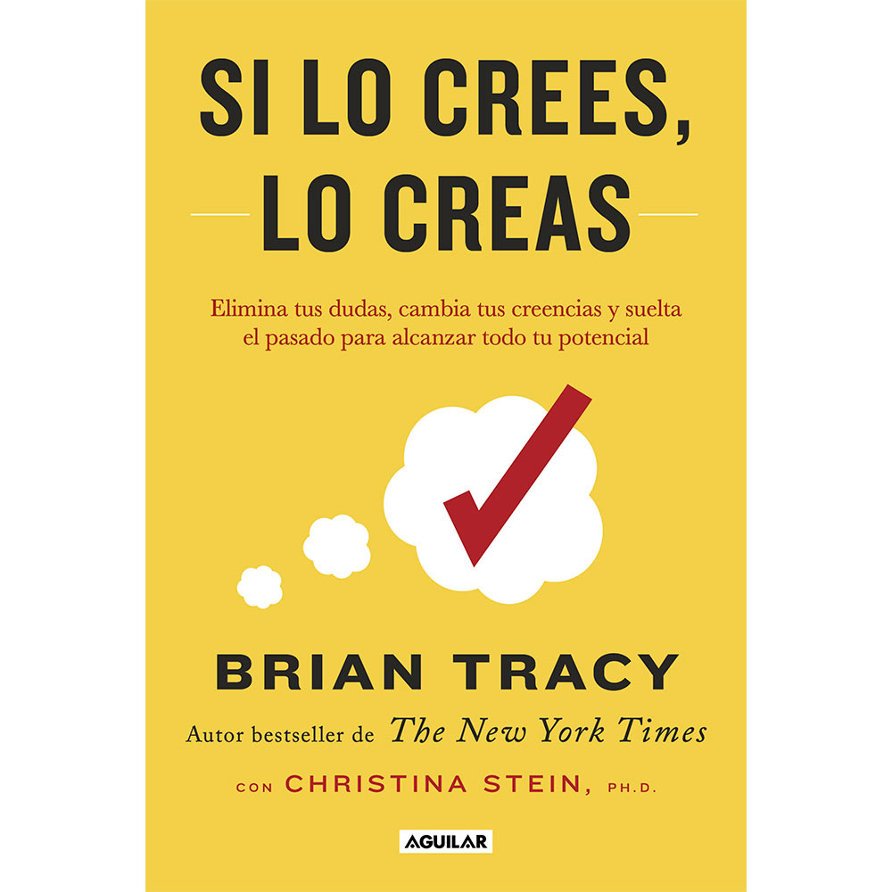Libro Si Lo Crees, Lo Creas Autor Brian Tracy