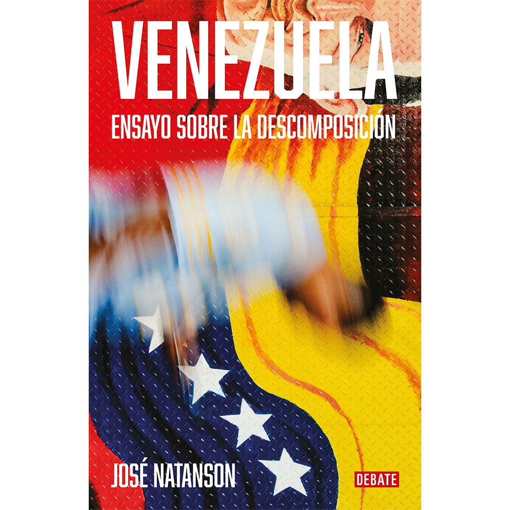 Libro Venezuela Autor José Natanson