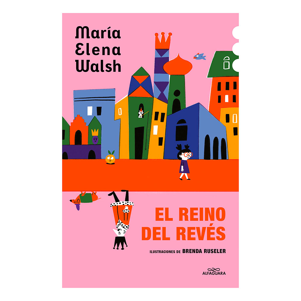 Libro El Reino Del Revés Autor María Elena Walsh