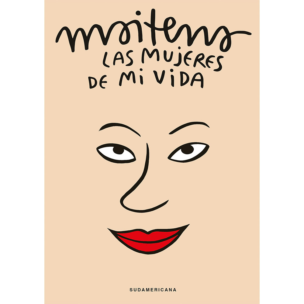Libro Las Mujeres De Mi Vida Autor Maitena