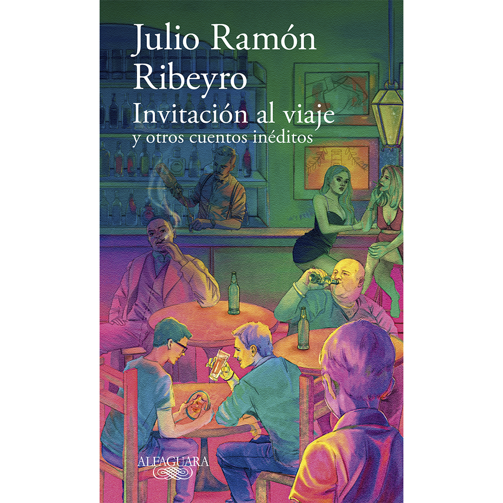 Libro Invitación al Viaje y Otros Cuentos Inéditos Autor Julio Ramón Ribeyro