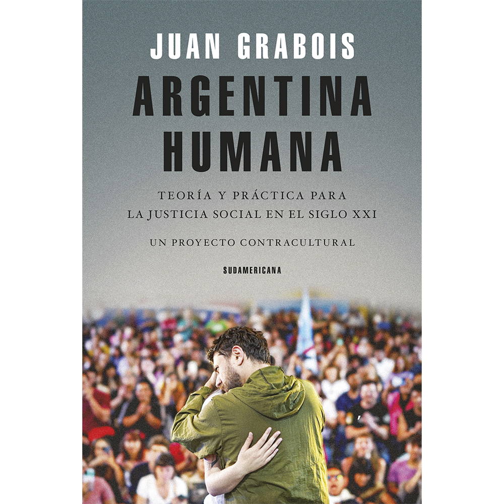 Libro Argentina Humana Autor Juan Grabois