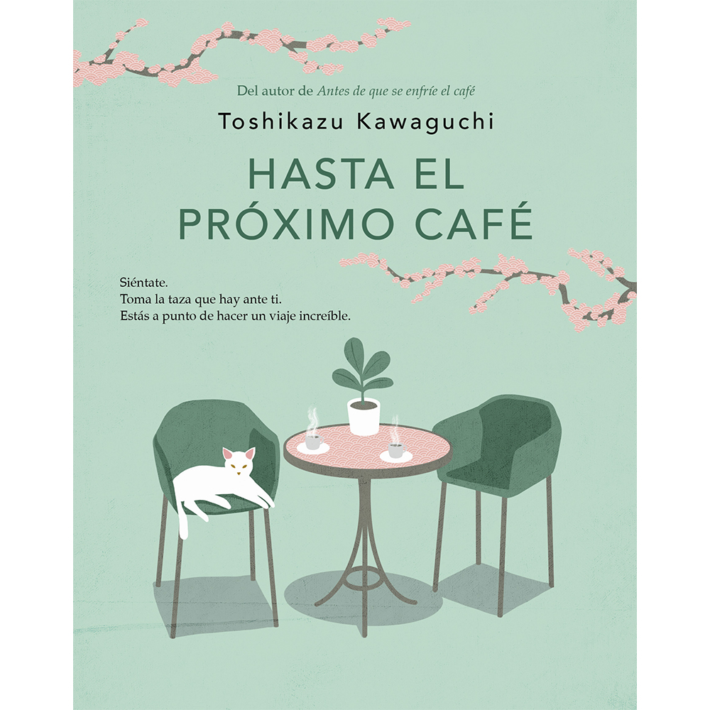 Libro Hasta el Próximo Café Autor Toshikazu Kawaguchi