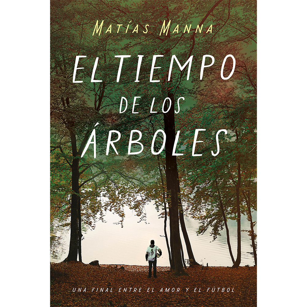 Libro El Tiempo de los Árboles Autor Matías Manna