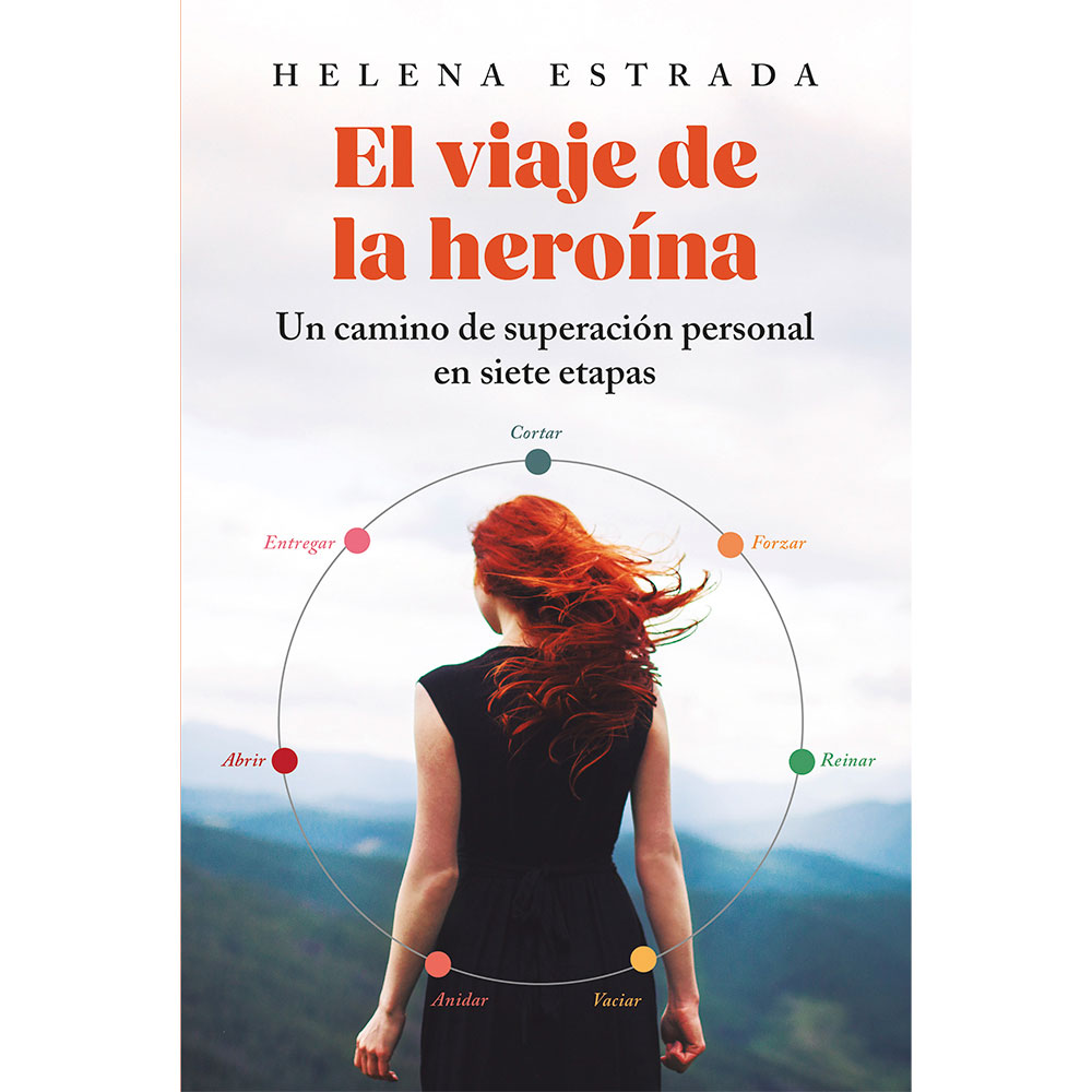 Libro El Viaje De La Heroína Autor Helena Estrada