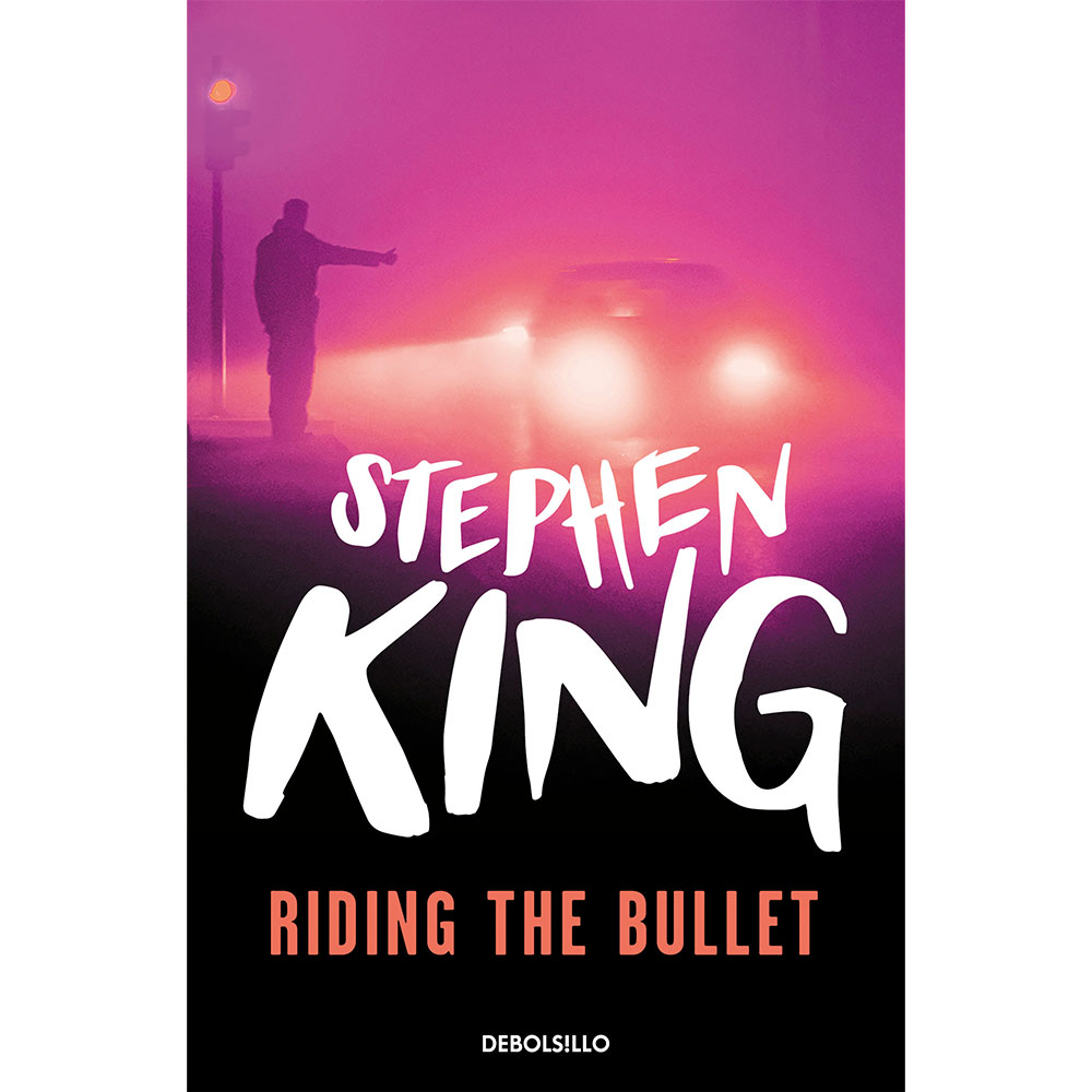 Libro Riding The Bullet (Montado En La Bala) Autor Stephen King