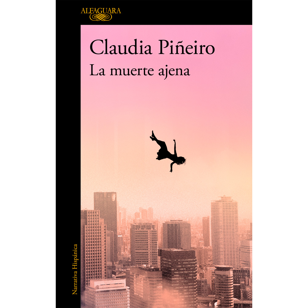 Libro Muerte Ajena Autor Claudia Piñeiro