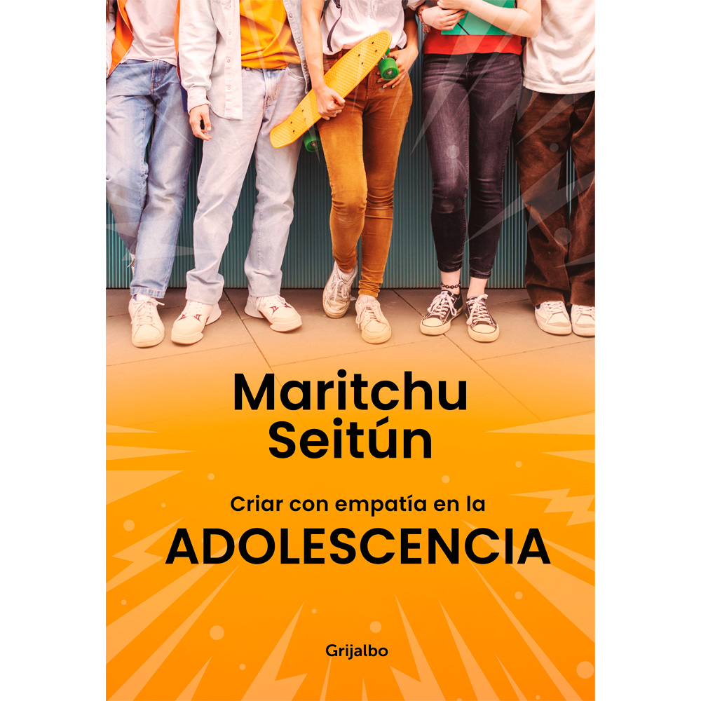 Libro Criar Con Empatia en la Adolescencia Autor Maritchu Seitún