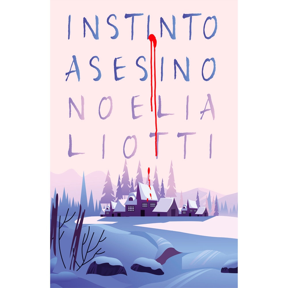 Libro Instinto Asesino Autor Noelia Liotti