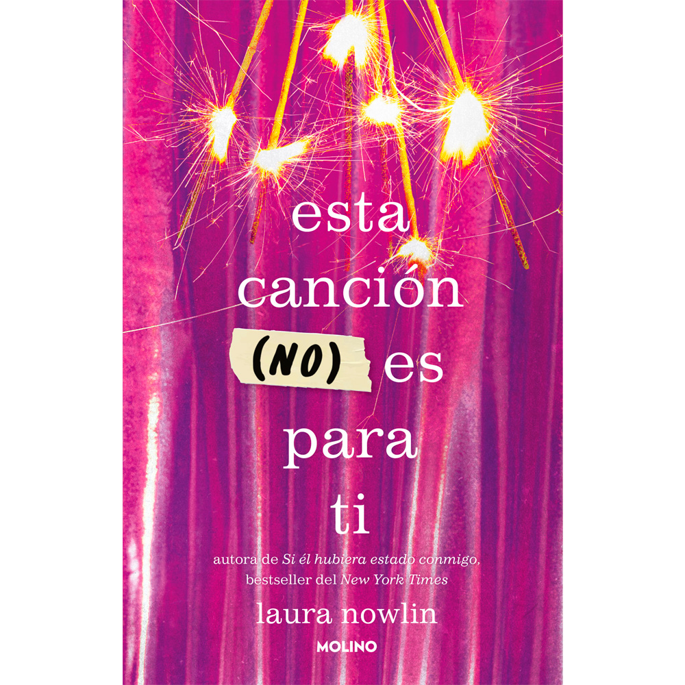 Libro Esta Canción (No) Es Para Ti Autor Laura Nowlin