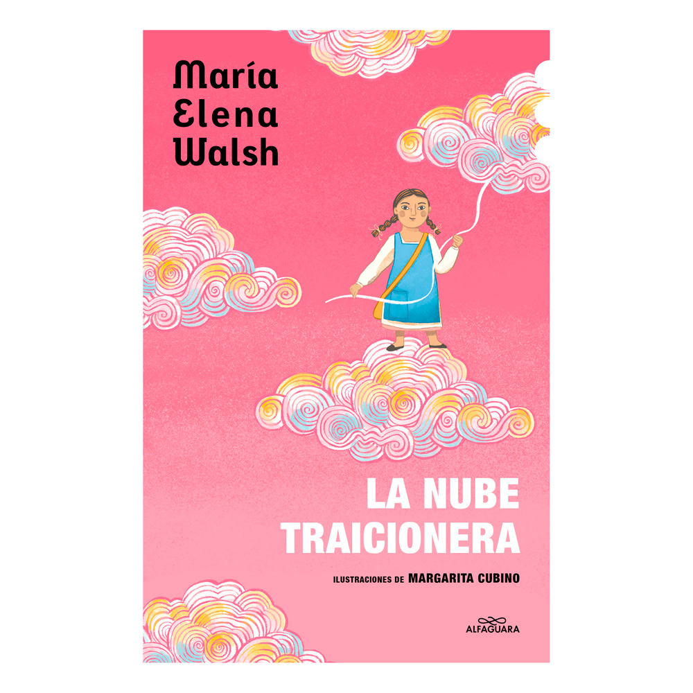 Libro La Nube Traicionera Autor María Elena Walsh