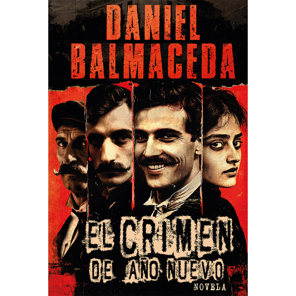 Libro El Crimen de Año Nuevo Autor Daniel Balmaceda