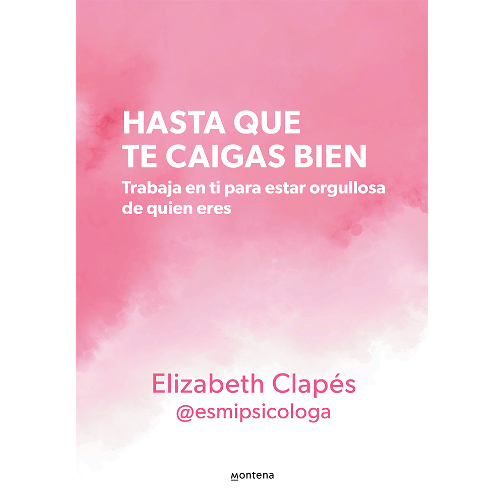 Libro Hasta Que Te Caigas Bien Autor Elizabeth Clapés
